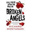Broken Angels - Richard Montanari