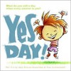 Yes Day! - Amy Krouse Rosenthal,  Tom Lichtenheld (Illustrator)