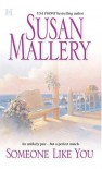 Someone Like You - Susan Mallery