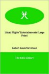 Island Nights' Entertainments - Robert Louis Stevenson