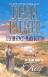 A Hero's Kiss: The Founding Father/Wild West Wager/Snow Maiden - Diana Palmer;Judith Stacy;Mary Burton