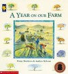 A Year on Our Farm - Penny Matthews, Andrew McLean