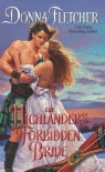 The Highlander's Forbidden Bride - Donna Fletcher