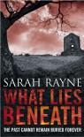 What Lies Beneath - Sarah Rayne