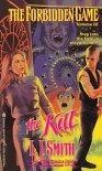 The Kill - L.J. Smith