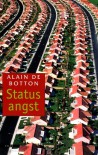 Statusangst - Alain de Botton