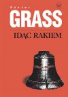 Idąc rakiem - Günter Grass