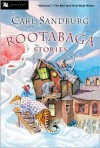 Rootabaga Stories - Carl Sandburg, Maud Petersham, Miska Petersham