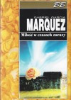 Miłość w czasach zarazy - Gabriel García Márquez