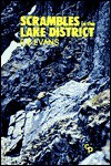Scrambles in the Lake District (Cicerone British Mountains) - R. B. Evans