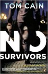 No Survivors - Tom Cain