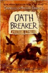 Chronicles of Ancient Darkness #5: Oath Breaker - Michelle Paver, Geoff Taylor