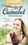 Love Finds You in Camelot Tennessee - Janice Hanna, Janice  Thompson