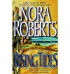 Rising Tides  - Nora Roberts