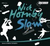 Slam - Nick Hornby, Matthias Schweighöfer