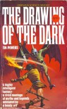 The Drawing of the Dark - Tim Powers