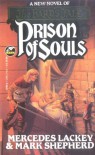 Prison of Souls - Mercedes Lackey, Mark Shepherd