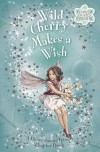 Wild Cherry Makes a Wish - Pippa Le Quesne, Cicely Mary Barker