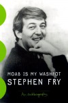 Moab Is My Washpot - Stephen Fry