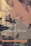 The Song of Everlasting Sorrow: A Novel of Shanghai - Wang Anyi, Michael Berry, Susan Chan Egan