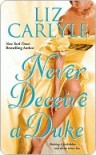 Never Deceive a Duke  - Liz Carlyle