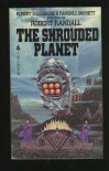 Shrouded Planet - Robert Silverberg, Randall Garrett, Robert  Randall