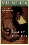 Family Pictures: A Novel - Sue Miller