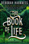 The Book of Life: A Novel (All Souls Trilogy) - Deborah Harkness