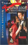 The Boss's Christmas Proposal - Allison Leigh