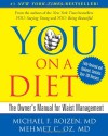 YOU: On A Diet Revised Edition: The Owner's Manual for Waist Management - Michael F. Roizen; Mehmet C. Oz
