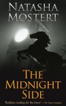 The Midnight Side - Natasha Mostert