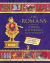 The Romans: Gods, Emperors, and Dormice - Marcia Williams