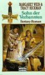 Sohn der Verbannten - Margaret Weis, Tracy Hickman, Eva Bauche-Eppers