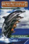 Die Botschaft  - Katherine Applegate