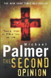 The Second Opinion - Michael Palmer