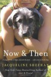 Now & Then - Jacqueline Sheehan
