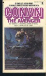 Conan the Avenger - Robert E. Howard, Björn Nyberg, L. Sprague de Camp