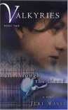 All Through the Blood (Valkyries Series) - Jeri Massi