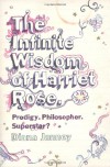 The Infinite Wisdom Of Harriet Rose - Diana Janney