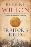 Traitor's Field (Archives of the Comptrollerate General for Scrutiny and Survey) - Robert Wilton