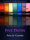 Five Dates - Amy Jo Cousins