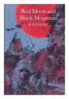 Red Moon and Black Mountain - Joy Chant