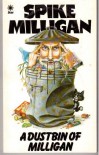 A Dustbin Of Milligan - Spike Milligan