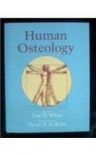Human Osteology - Timothy D. White
