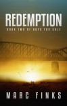 Redemption: A Novel about Hope and Human Trafficking - Marc Finks