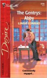 The Gentrys: Abby - Linda Conrad