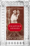 Thirteen Senses : A Memoir - Victor Villasenor