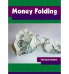 Money Folding - Florence Temko