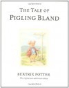 The Tale of Pigling Bland - Beatrix Potter