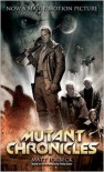 Mutant Chronicles - Matt Forbeck